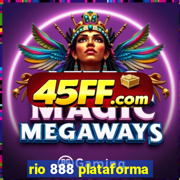 rio 888 plataforma
